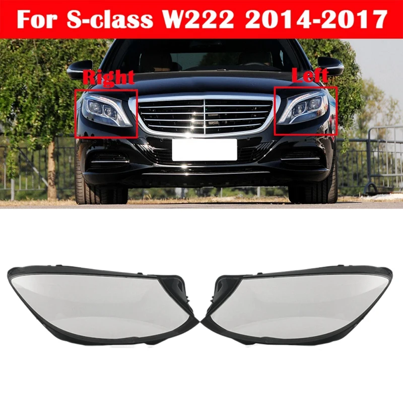 for Mercedes-Benz S-Class W222 2014-2017 Car Headlight Cover Clear Lens Headlight Lampshade Shell
for Mercedes-Benz S-Class W222 2014-2017 Car Headlight Cover Clear Lens Headlight Lampshade Shell