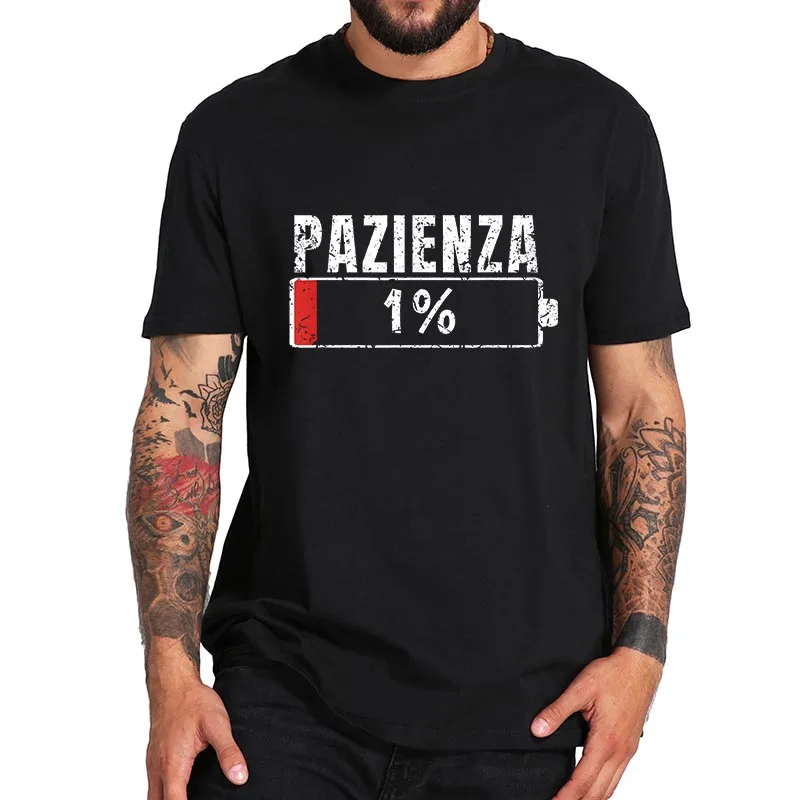 Patience 1% T-shirt Funny Phrases Print Short Sleve Summer Cute Gifts 100% Cotton Soft Men Clothing EU Size 
Patience 1% T-shirt Funny Phrases Print Short Sleve Summer Cute Gifts 100% Cotton Soft Men Clothing EU Size