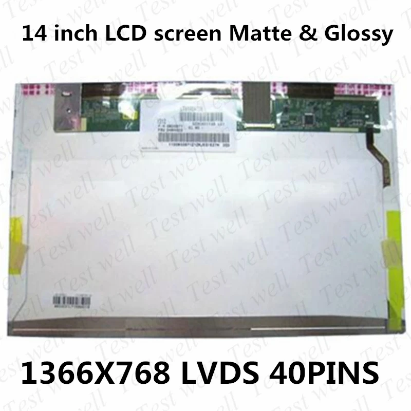 

Original 14 inch LCD LED screen for HP G4 G42 CQ43 431 4431S 4421S CQ42 CQ43 CQ45 laptop 1366*768 40pins