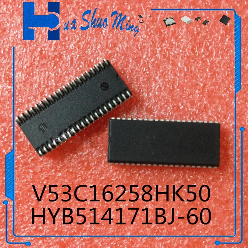 5 шт./партия HYB514171BJ-60 HYB514171BJ HYB514171 V53C16258HK50 SOJ-40
5 шт./партия HYB514171BJ-60 HYB514171BJ HYB514171 V53C16258HK50 SOJ-40