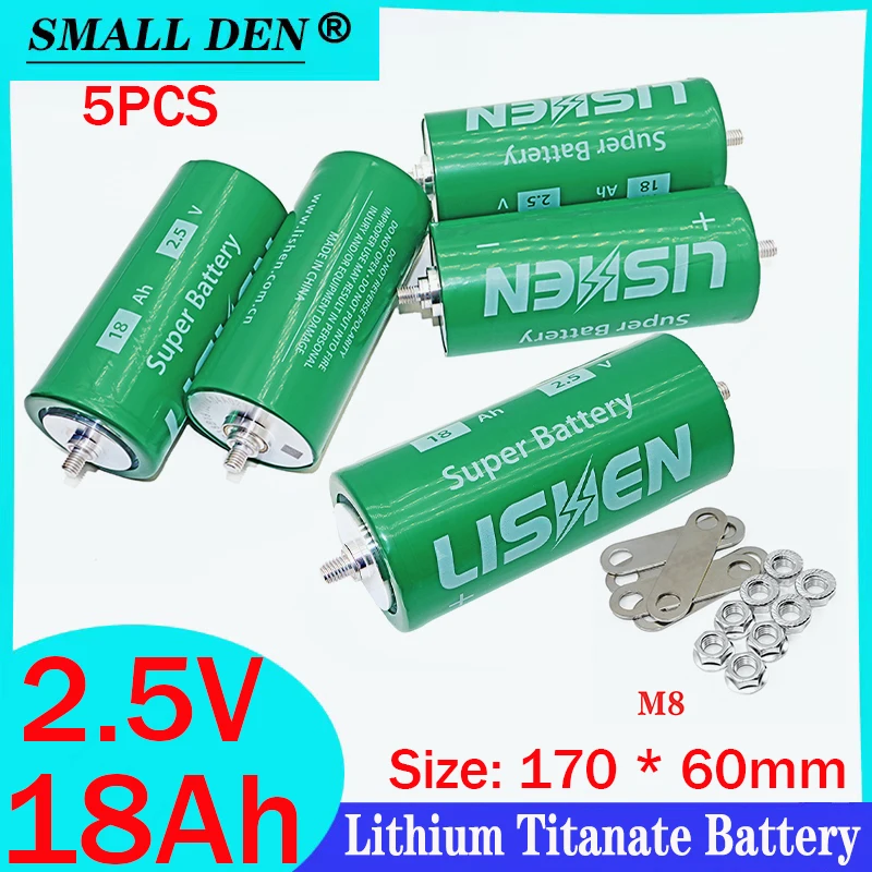 5PCS 2.5V 18Ah LTO battery 100% original Lishen 18000mAh 20C MAX 30000 times low temperature resistant lithium titanate battery
5PCS 2.5V 18Ah LTO battery 100% original Lishen 18000mAh 20C MAX 30000 times low temperature resistant lithium titanate battery