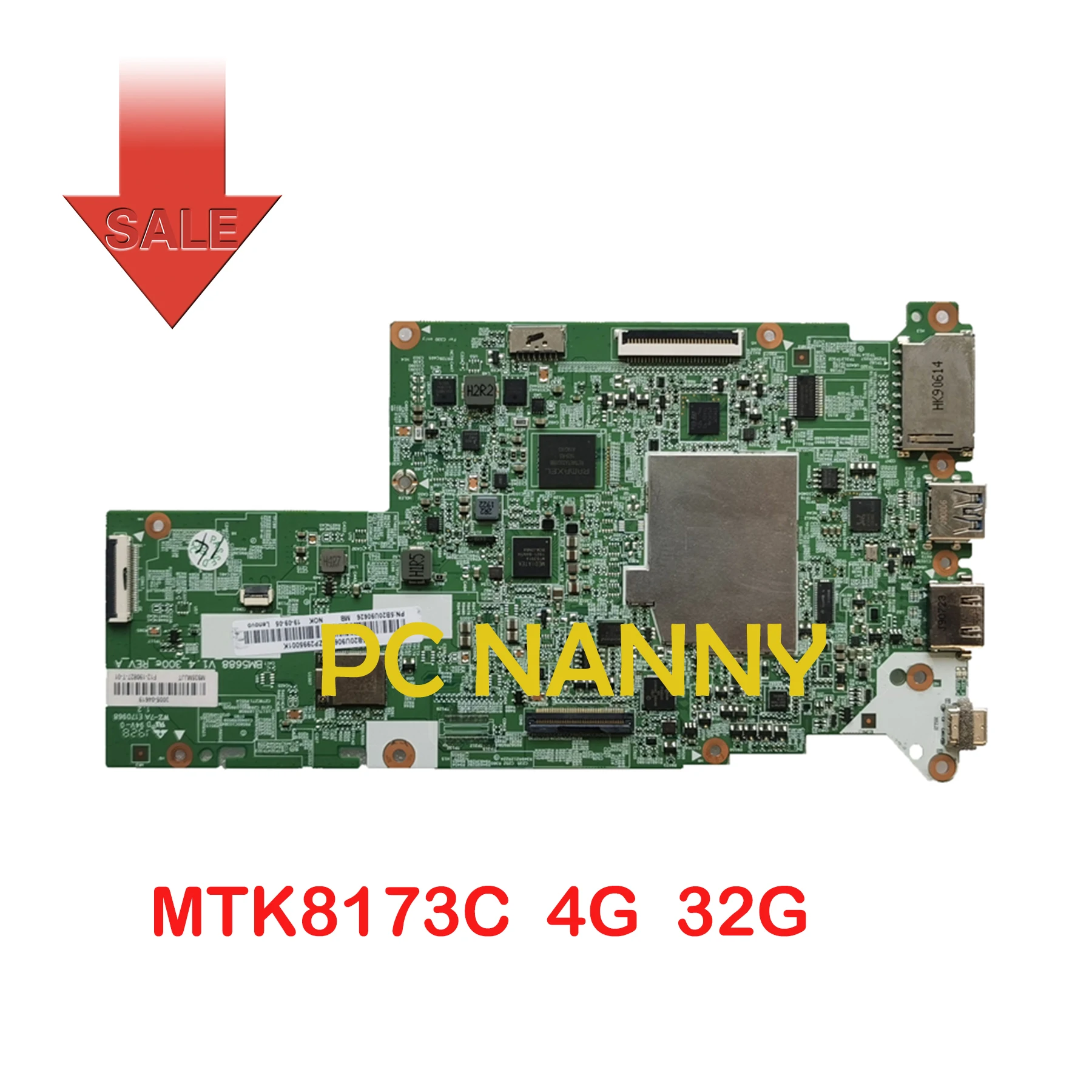 Материнская плата PCNANNY для ноутбука lenovo 300e Chromebook S330 5B20U90626 BM5688 5B20Q93989 MTK8173C 4G 32G
Материнская плата PCNANNY для ноутбука lenovo 300e Chromebook S330 5B20U90626 BM5688 5B20Q93989 MTK8173C 4G 32G