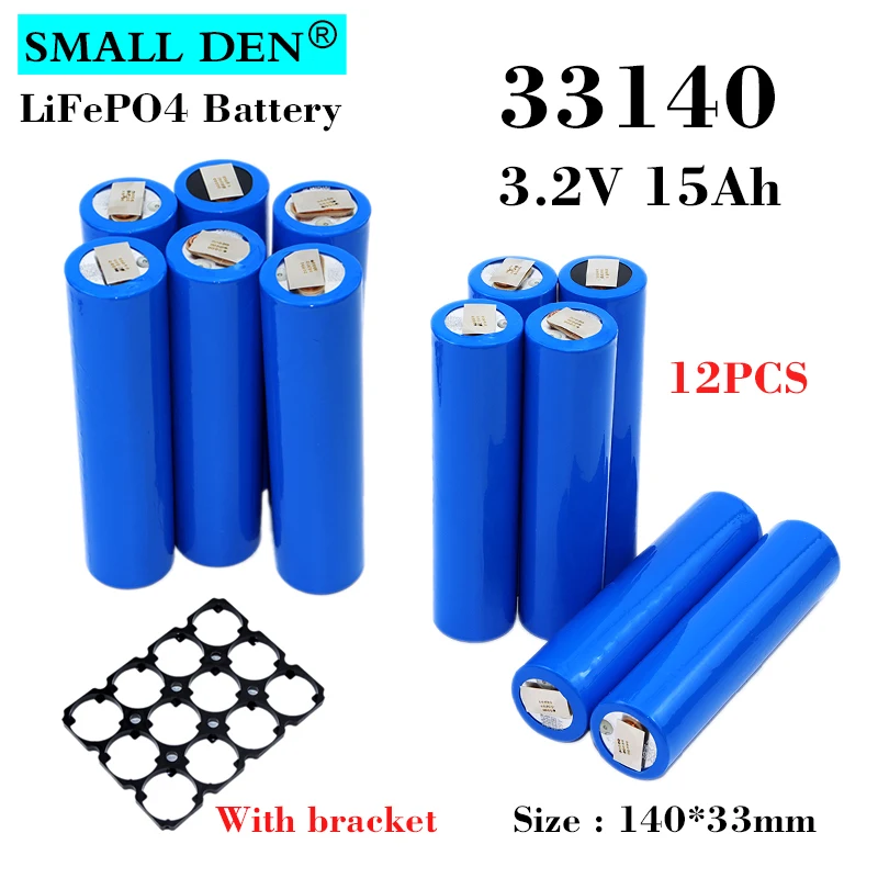 12PCS New 33140 3.2v 15Ah Lifepo4 battery 5C High power diy 12v 24v 36v Electric bike scooter motorcycle car motor With bracket
12PCS New 33140 3.2v 15Ah Lifepo4 battery 5C High power diy 12v 24v 36v Electric bike scooter motorcycle car motor With bracket