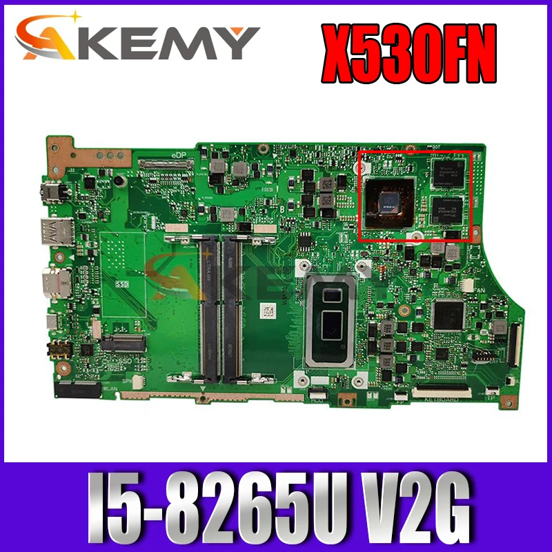 Akemy X530F Motherboard For asus VivoBook S15 S530 S530F X530F X530FN S5300F X530FA Laptop Mainboard i5-8265U V2G GPU
Akemy X530F Motherboard For asus VivoBook S15 S530 S530F X530F X530FN S5300F X530FA Laptop Mainboard i5-8265U V2G GPU