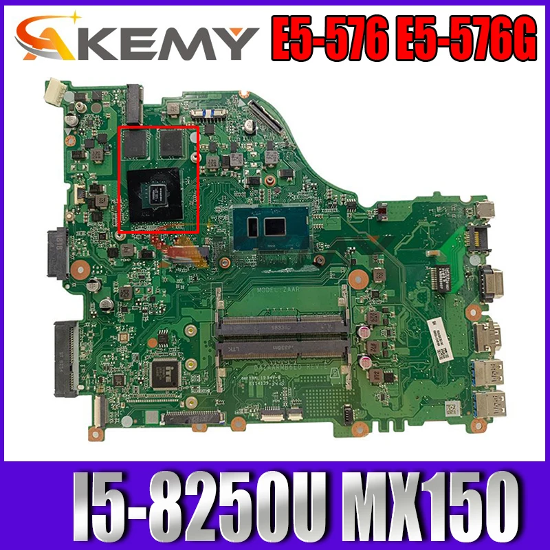 NBGRP11002 NB.GRP11.002 For Acer Aspire E5-576 E5-576G Laptop Motherboard DAZAARMB6E0 With I5-8250U N17S-G1-A1 100% Test Working
NBGRP11002 NB.GRP11.002 For Acer Aspire E5-576 E5-576G Laptop Motherboard DAZAARMB6E0 With I5-8250U N17S-G1-A1 100% Test Working