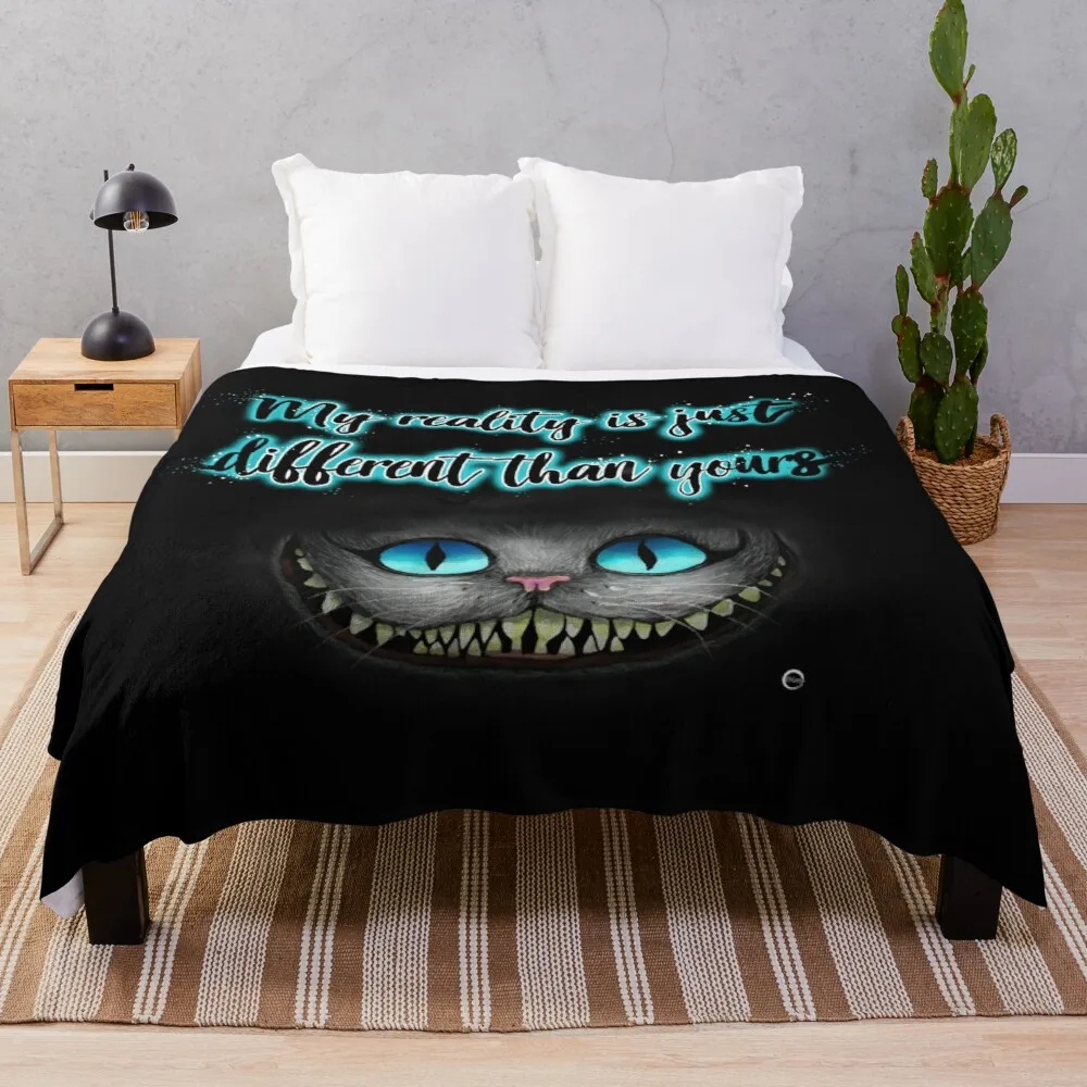 Cheshire Cat - My reality is just different than yours Throw Blanket Furry Blanket Weighted Blanket
Cheshire Cat - My reality is just different than yours Throw Blanket Furry Blanket Weighted Blanket