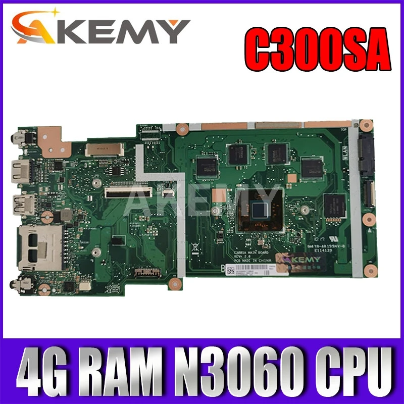 Each configuration New MB For ASUS C300SA C300S motherboard Laptop C300SA Main Board W/ 16G 32G-SSD 4G RAM N3060 CPU 
Each configuration New MB For ASUS C300SA C300S motherboard Laptop C300SA Main Board W/ 16G 32G-SSD 4G RAM N3060 CPU