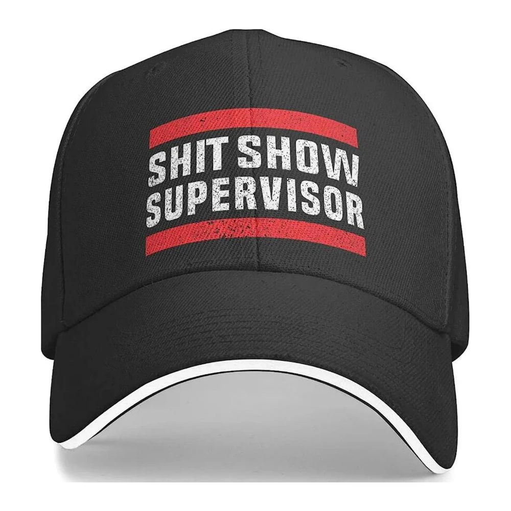 

2023 New Shit Show Supervisor for Men Dad Women Hats Graphic Baseball Cap Casquette Femme Gorras Hombre Snapback Hats