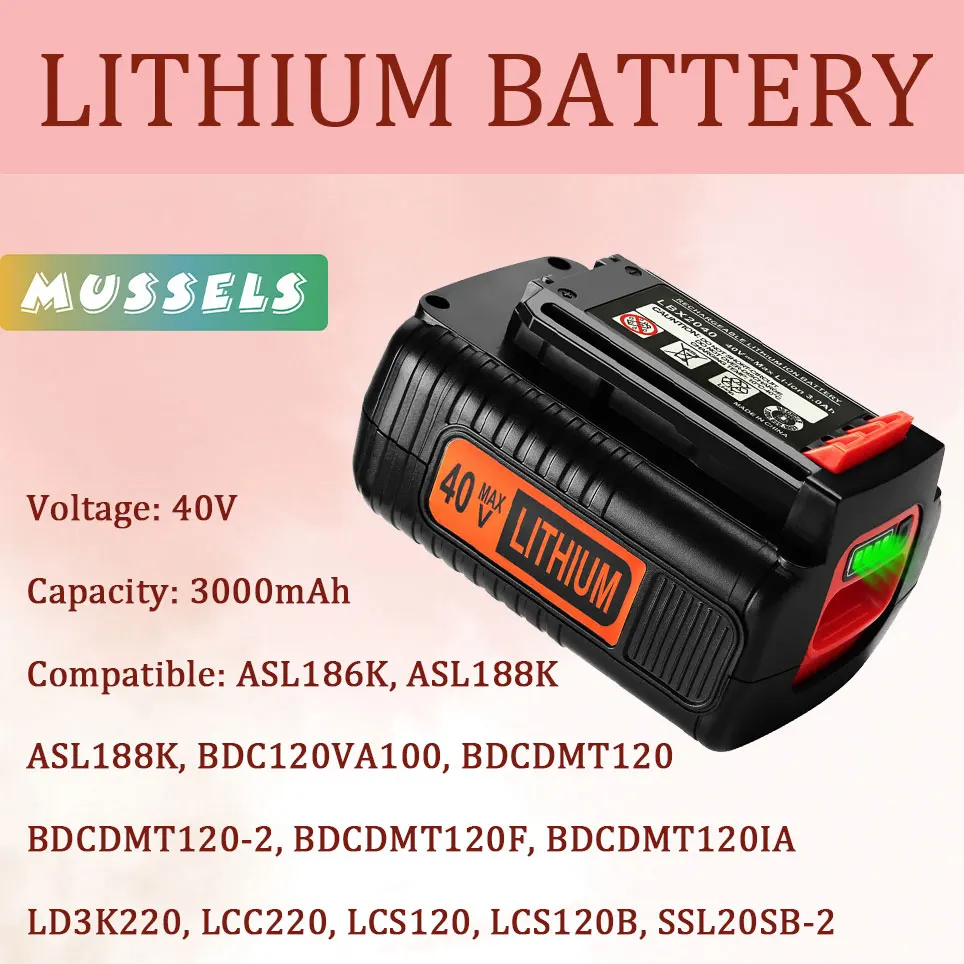 3000mAh for Black&Decker LBX2040 LBXR36 LBXR2036 LST540 LCS1240 LBX1540 LST136W Lithium Battery Replacement 40V MAX Battery
3000mAh for Black&Decker LBX2040 LBXR36 LBXR2036 LST540 LCS1240 LBX1540 LST136W Lithium Battery Replacement 40V MAX Battery