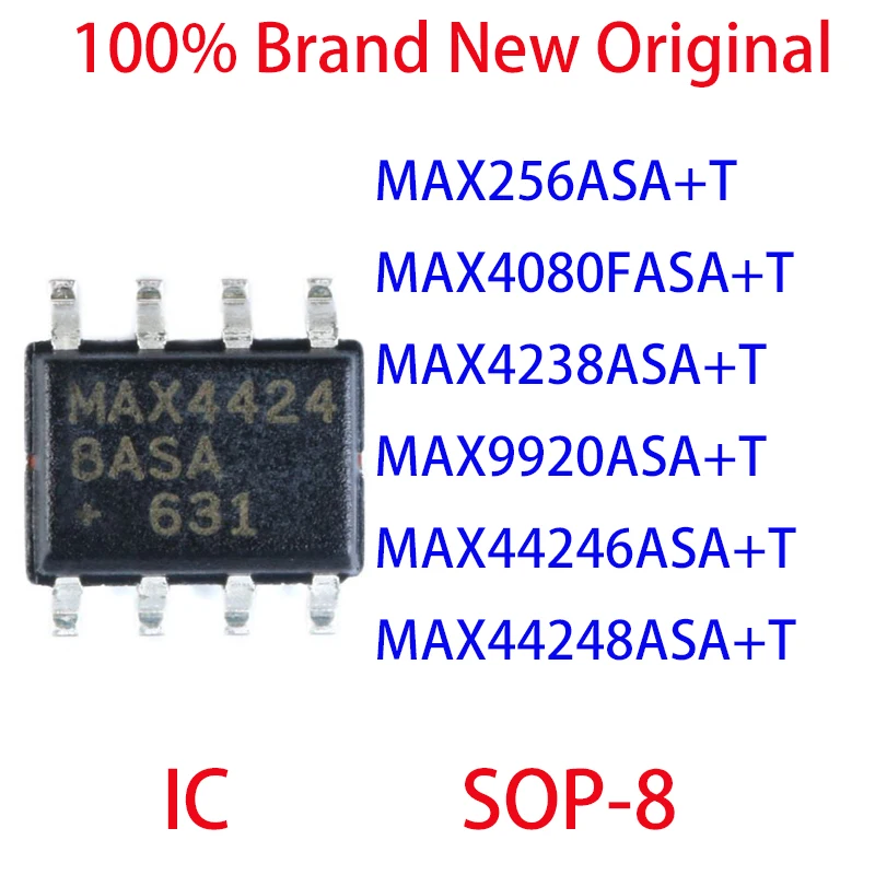 

MAX256ASA+T MAX4080FASA+T MAX4238ASA+T MAX9920ASA+T MAX44246ASA+T MAX44248ASA+T 100% Brand New Original Integrated Circuit SOP-8