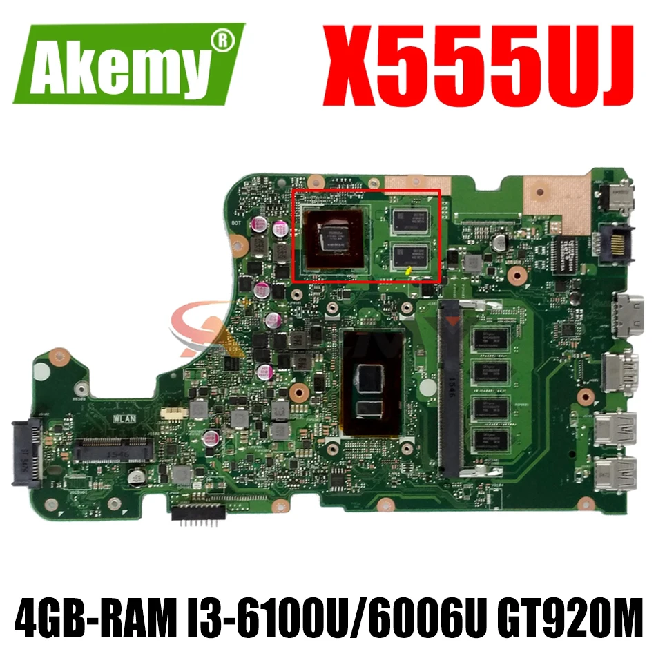 AKEMY X555UJ Laptop Motherboard For ASUS X555UF X555UQ X555UB F555U Original Mainboard 4GB-RAM I3-6100U/6006U GT920M
AKEMY X555UJ Laptop Motherboard For ASUS X555UF X555UQ X555UB F555U Original Mainboard 4GB-RAM I3-6100U/6006U GT920M