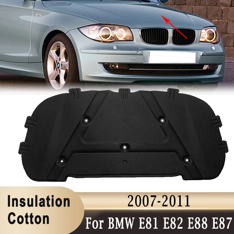 Car Front Engine Hood Sound Heat Insulation Cotton Pad Soundproof Mat Cover for BMW E81 E82 E88 E87 120I 128I 130I 135I 2007-11
Car Front Engine Hood Sound Heat Insulation Cotton Pad Soundproof Mat Cover for BMW E81 E82 E88 E87 120I 128I 130I 135I 2007-11