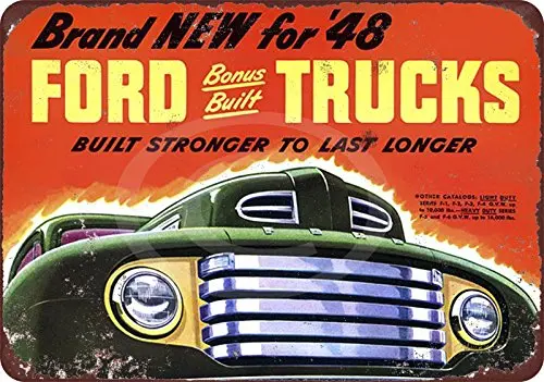 Custom Kraze 1948 New Ford Trucks Built Strong Vintage Look Reproduction Sign
Custom Kraze 1948 New Ford Trucks Built Strong Vintage Look Reproduction Sign