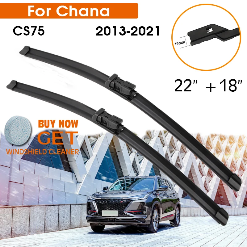 

Car Wiper Blade For CHANA CS75 2013-2021 Windshield Rubber Silicon Refill Front Window Wiper Blades 22"+18" LHD RHD Accessories