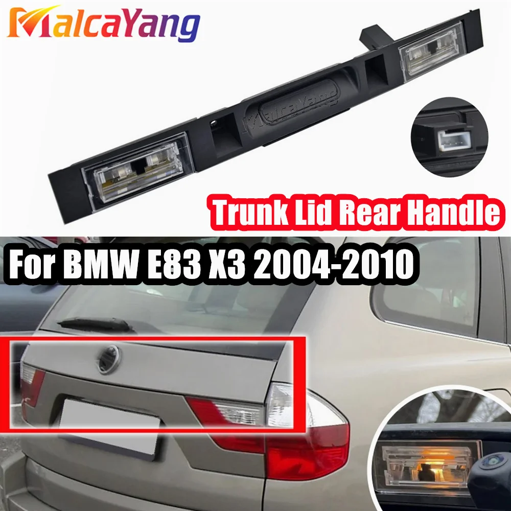 Touring Boot Trunk Lid Rear Handle With Key Button For BMW X3 E83 51133403611 Black Lid Rear Handle ABS Exterior Car Parts
Touring Boot Trunk Lid Rear Handle With Key Button For BMW X3 E83 51133403611 Black Lid Rear Handle ABS Exterior Car Parts