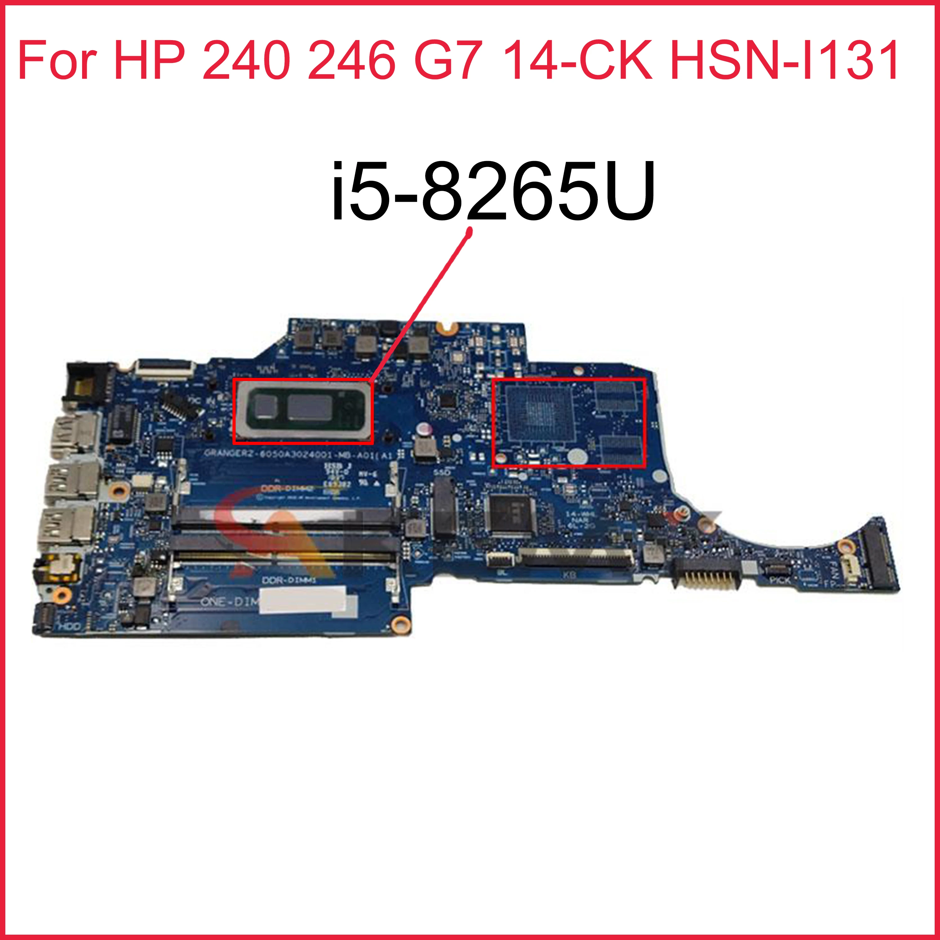 Оригинальная материнская плата для ноутбука HP 240 246 G7 14-CK 6050A3024001-MB-A01 SREJQ i5-8265U CPU DDR4 100% ТЕСТ ОК
Оригинальная материнская плата для ноутбука HP 240 246 G7 14-CK 6050A3024001-MB-A01 SREJQ i5-8265U CPU DDR4 100% ТЕСТ ОК