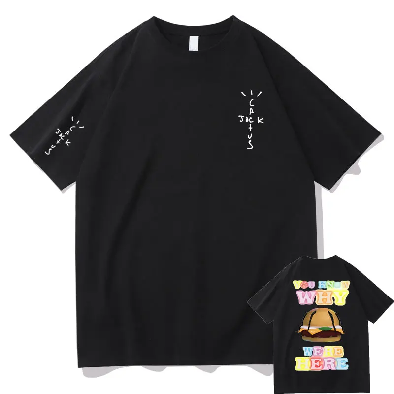 Rapper Cactus Jack You Know Why We're Here Hamburger Graphic Tshirt Male Loose T Shirt Men Women Hip Hop Short Sleeve T-shirts
Rapper Cactus Jack You Know Why We're Here Hamburger Graphic Tshirt Male Loose T Shirt Men Women Hip Hop Short Sleeve T-shirts
