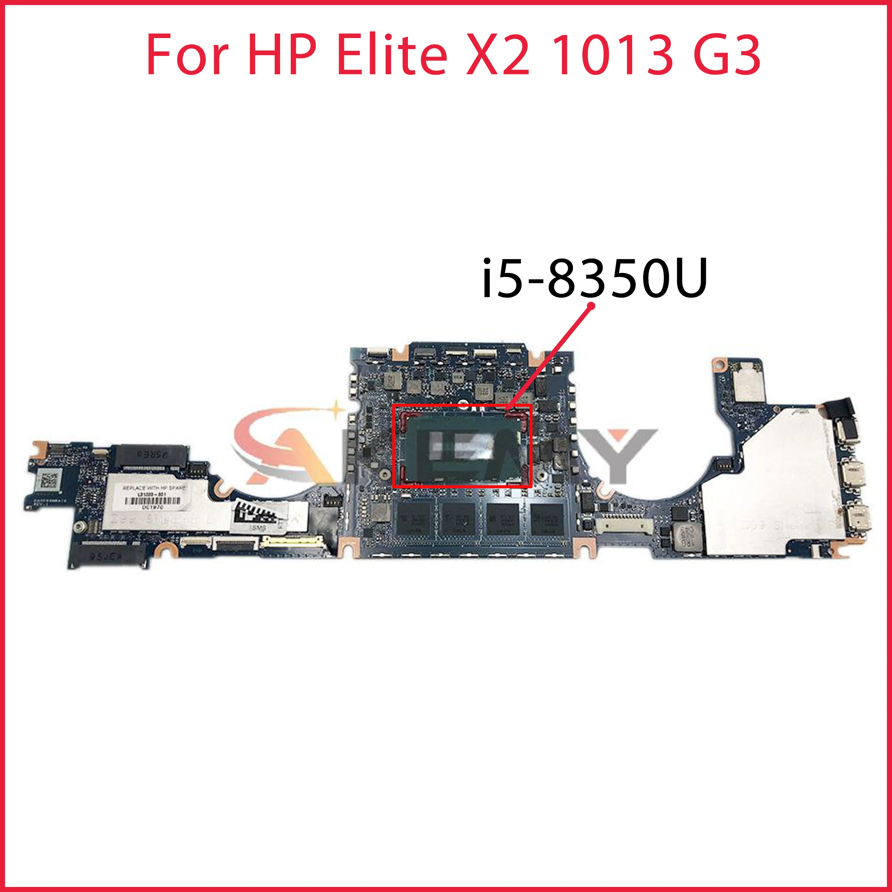 DA0D99MBAI0 D99 For HP Elite x2 1013 G3 Laptop Motherboard with SR3L9 i5-8350U 100% vollständig getestet
DA0D99MBAI0 D99 For HP Elite x2 1013 G3 Laptop Motherboard with SR3L9 i5-8350U 100% vollständig getestet