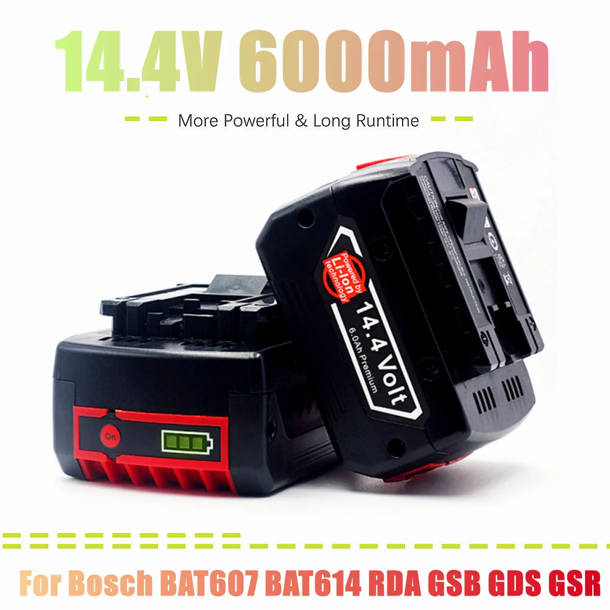 14.4V 6000mAh Rechargeable Li-ion Battery Cell Pack for BOSCH Cordless Electric Drill Screwdriver BAT607,BAT607G,BAT614,BAT614G
14.4V 6000mAh Rechargeable Li-ion Battery Cell Pack for BOSCH Cordless Electric Drill Screwdriver BAT607,BAT607G,BAT614,BAT614G
