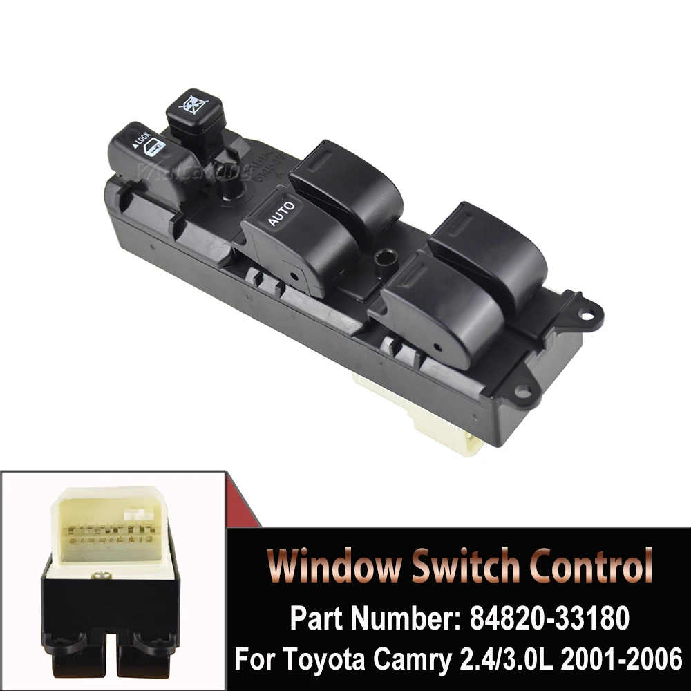 For Toyota Camry 2001 - 2006 Power Master Window Control Switch Button Console 84820-33180 84820-42180 84820-33240 Auto Parts 
For Toyota Camry 2001 - 2006 Power Master Window Control Switch Button Console 84820-33180 84820-42180 84820-33240 Auto Parts