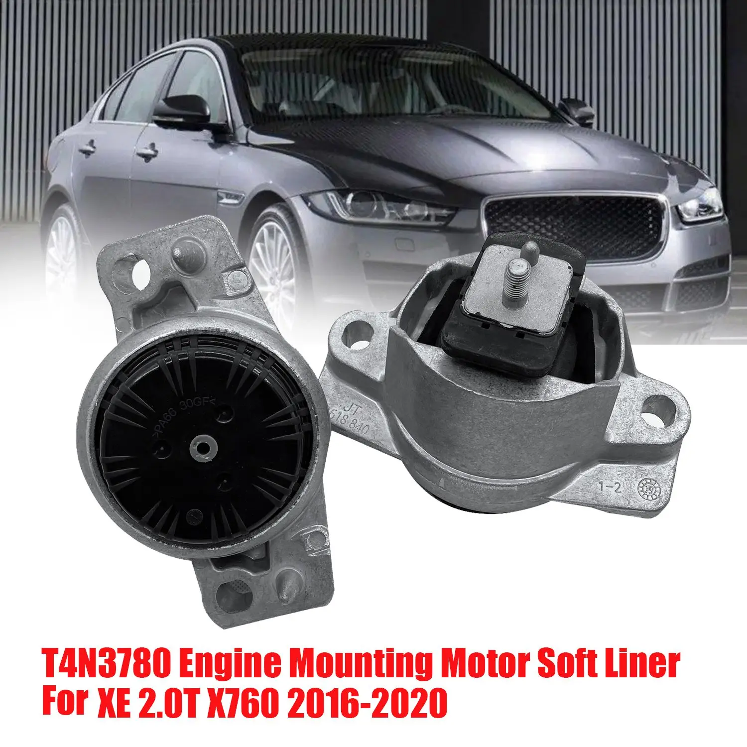 2Pcs T4N3780 Engine Motor Mounting Mount for Jaguar XE 2.0T X760 2016-2020 Engine Mount Soft Liner Support Transmission
2Pcs T4N3780 Engine Motor Mounting Mount for Jaguar XE 2.0T X760 2016-2020 Engine Mount Soft Liner Support Transmission
