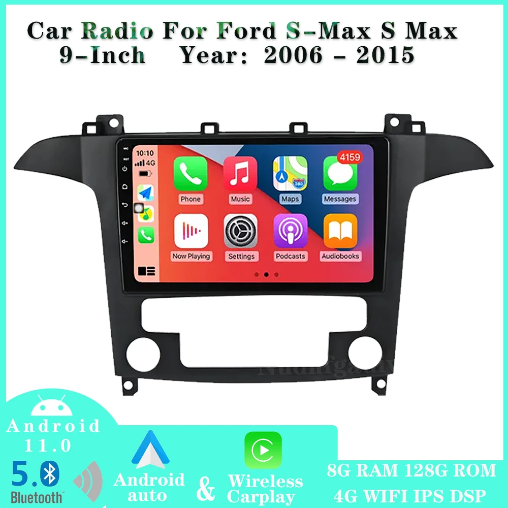 Android 11.0 Car Stereo For Ford S-Max S Max 2006-2015 Car Radio Bluetooth Multimedia DVD Player GPS Navigation Carplay 4G WIFI
Android 11.0 Car Stereo For Ford S-Max S Max 2006-2015 Car Radio Bluetooth Multimedia DVD Player GPS Navigation Carplay 4G WIFI