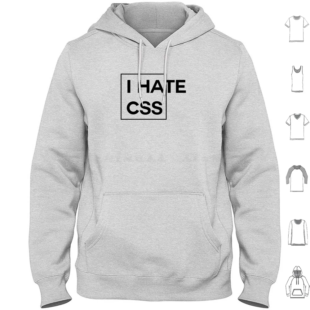 

I Hate Css Dark с капюшоном, хлопковый с длинным рукавом, программатор Css Html, программирующее обеспечение, инженерный код, устройство для компьютера