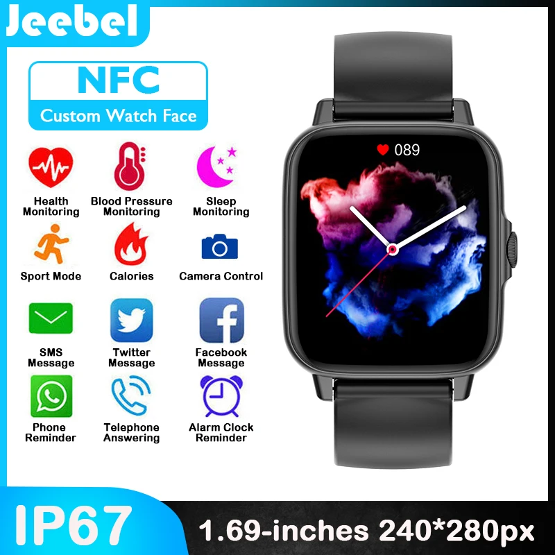 Jeebel Smart Watch Bluetooth Call IP67 Waterproof Sport Fitness Tracker Heart Rate Blood Pressure NFC Smartwatch For Android iOS
Jeebel Smart Watch Bluetooth Call IP67 Waterproof Sport Fitness Tracker Heart Rate Blood Pressure NFC Smartwatch For Android iOS