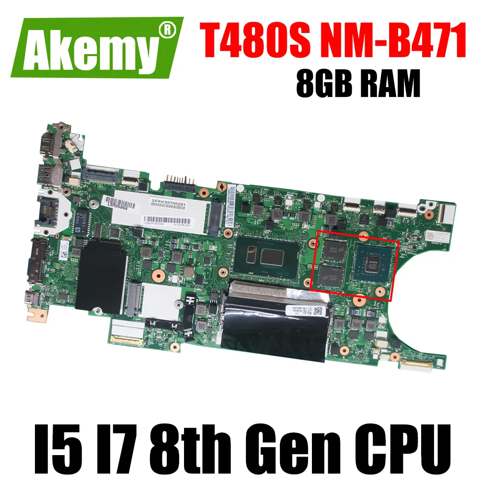 For Lenovo ThinkPad T480S Laptop Motherboard Mainboard with MX150 GPU I5 I7 8th Gen CPU 8GB RAM NM-B471 Motherboard
For Lenovo ThinkPad T480S Laptop Motherboard Mainboard with MX150 GPU I5 I7 8th Gen CPU 8GB RAM NM-B471 Motherboard