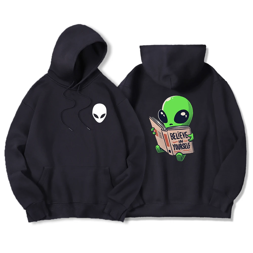 

Cartoon Alien Believe In Yourself Hoodies Men Funny Hip Hop Sweatshirts Autumn Cool Casual Hooded Male Fashion Harajuku Hoodie