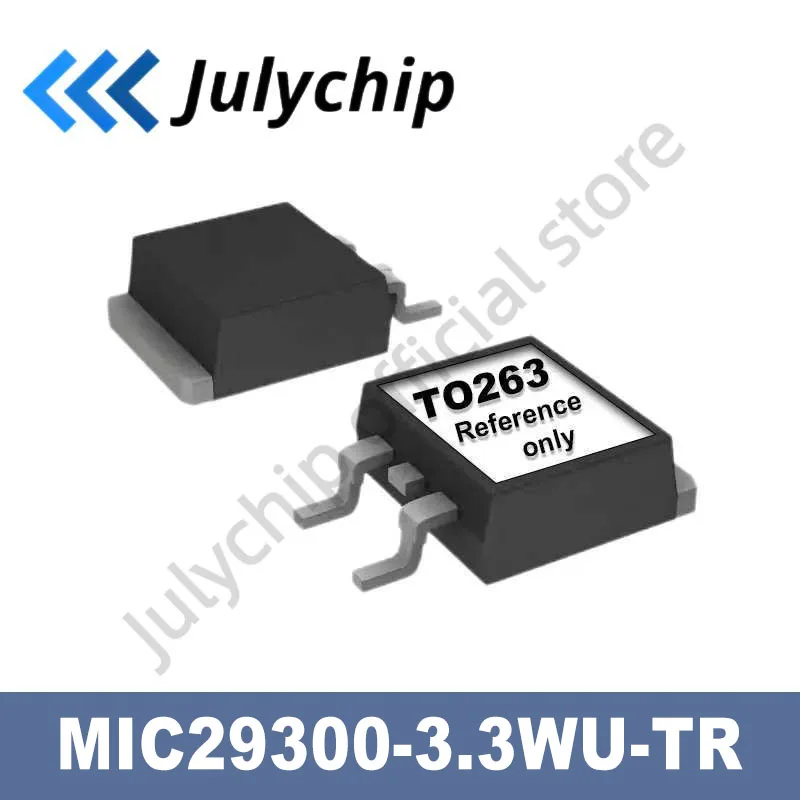 

MIC29300-3.3WU-TR NEW ORIGINAL Linear Voltage Regulator IC Positive Fixed 1 Output 3A TO-263-3