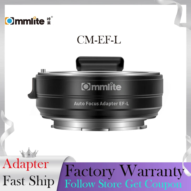 

COMMLITE CM-EF-L Electronic Lens Adapter from Canon EF/EF-S Mount Lens to L-Mount Camera Panasonic/Sigma/Leica Lightweight
