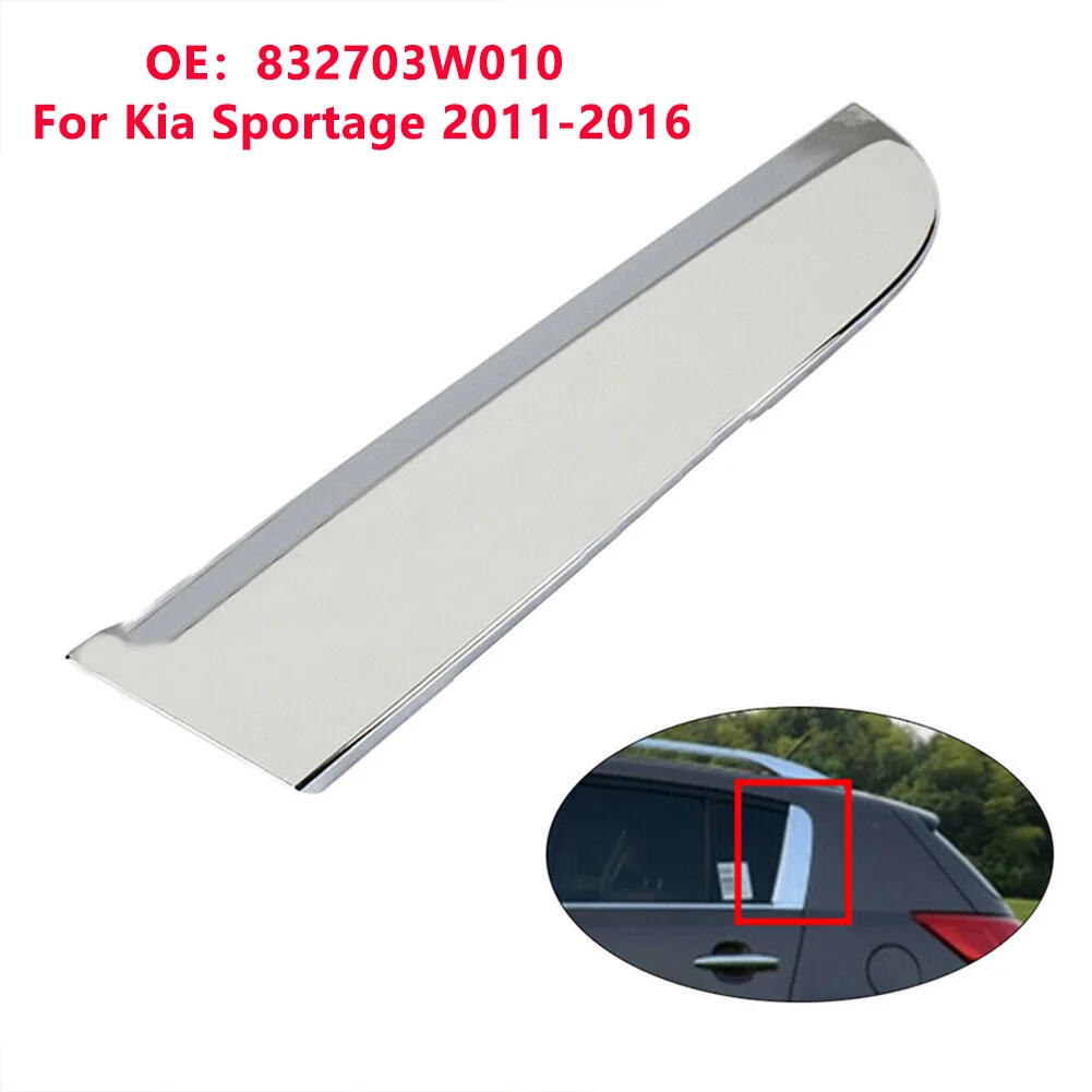 Left Side Rear Door Pillar Molding 832703W010 Fit For Kia Sportage 2011-2016 Chrome C-pillar Exterior Door Assembly
Left Side Rear Door Pillar Molding 832703W010 Fit For Kia Sportage 2011-2016 Chrome C-pillar Exterior Door Assembly