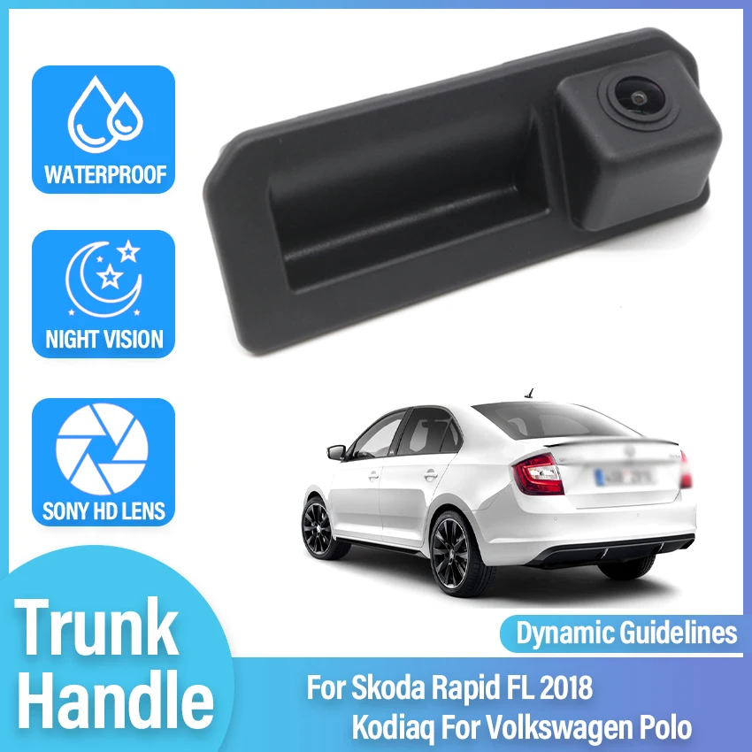 

HD Waterproof Static Dynamic Trajectory Trunk Handle Car Rear View Camera For Skoda Rapid FL 2018 Kodiaq For Volkswagen Polo