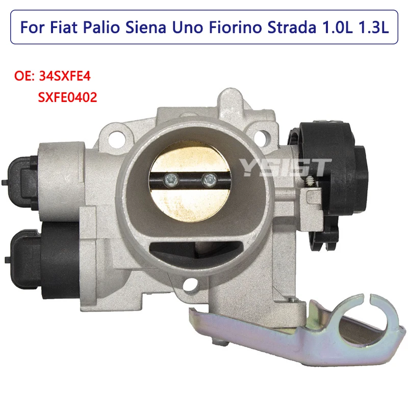 

New Throttle Body for Fiat Palio Weekend Siena Uno Fiorino Strada 1.0L 1.3L Fire gas Body Acceleration 34SXFE4 SXFE0402 70370346