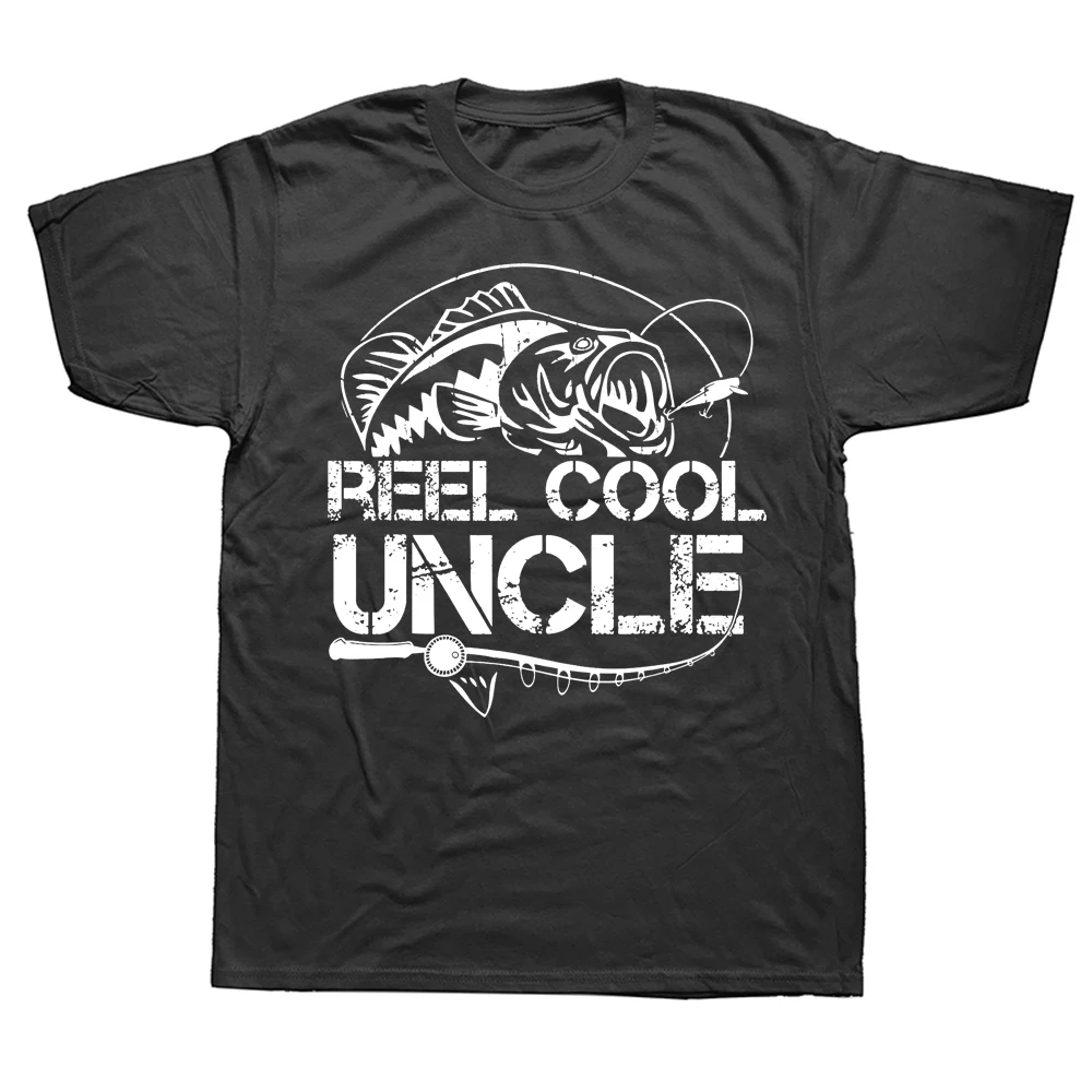 

Reel Cool Uncle Fishing Daddy Fathers Day Dad T Shirts Graphic Cotton Streetwear Short Sleeve Birthday Gift Summer Style T-shirt