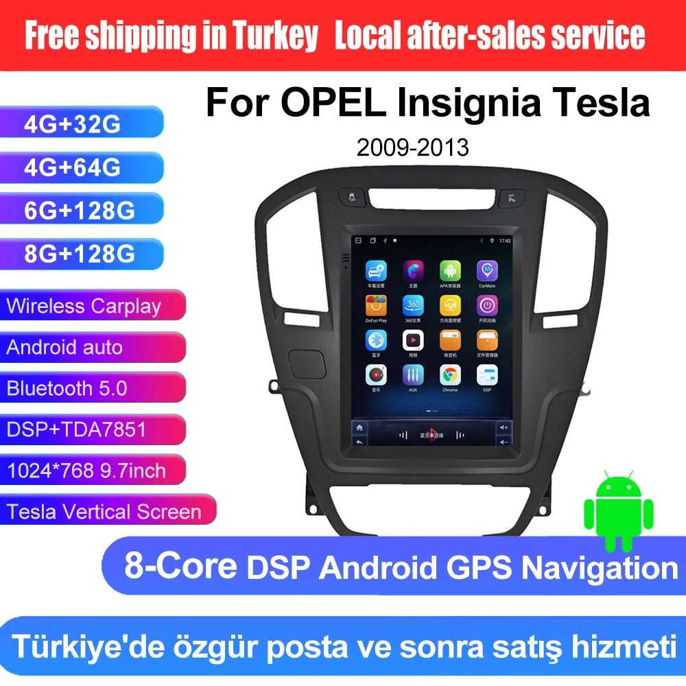 8 Core DSP RDS Carplay 9.7 Inch Vertical Screen Car DVD Player Wifi GPS Android Navigation for OPEL Insignia Tesla 2009-2013 
8 Core DSP RDS Carplay 9.7 Inch Vertical Screen Car DVD Player Wifi GPS Android Navigation for OPEL Insignia Tesla 2009-2013