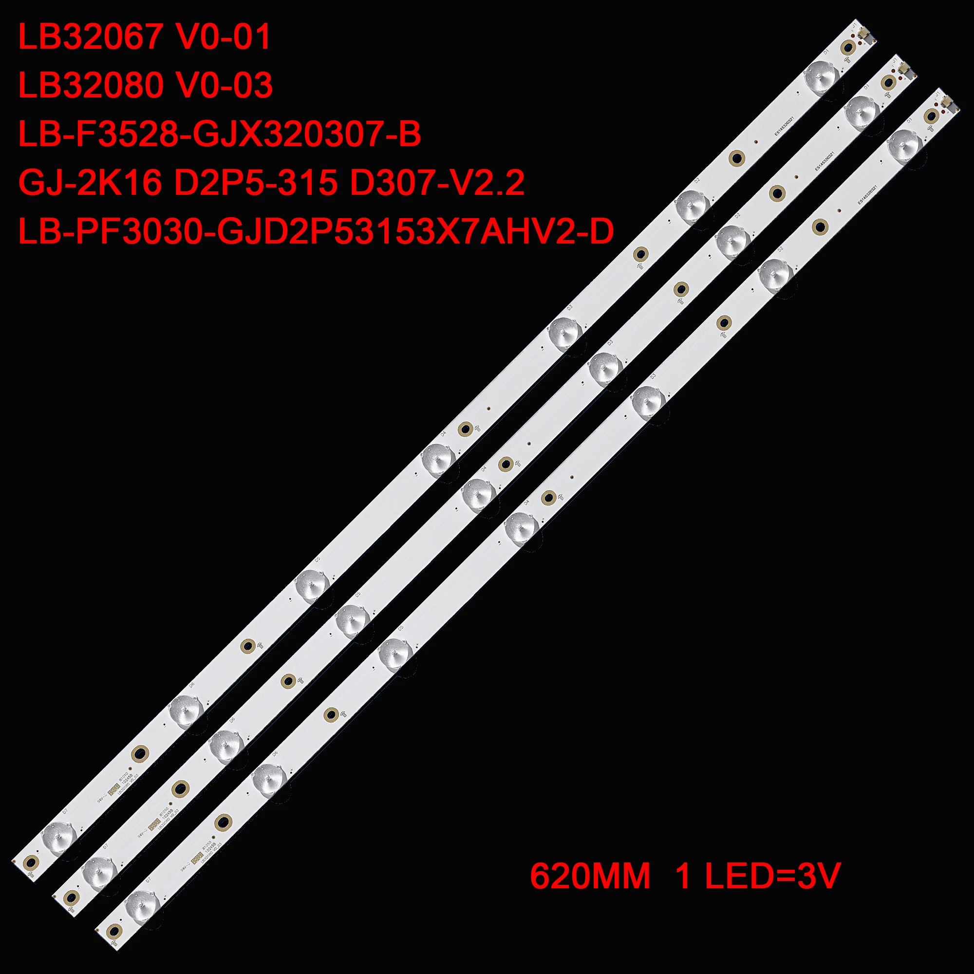 TV Backlight Strip For LG 32LK500BPLA 32PFS6401 KDL-32R330D 32PHS5301 32PFS5501 LB32080 32LH500D GJ-2K16 GEMINI-315 D2P5-315
TV Backlight Strip For LG 32LK500BPLA 32PFS6401 KDL-32R330D 32PHS5301 32PFS5501 LB32080 32LH500D GJ-2K16 GEMINI-315 D2P5-315
