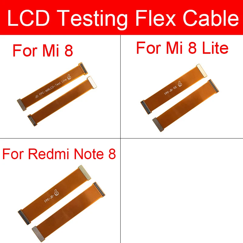 LCD Display Test Extended Flex Cable For Xiaomi Mi 8 Mi 8 Lite 8lite Digitizer Tester Flex Ribbon For Redmi Note 8 Repair Parts
LCD Display Test Extended Flex Cable For Xiaomi Mi 8 Mi 8 Lite 8lite Digitizer Tester Flex Ribbon For Redmi Note 8 Repair Parts