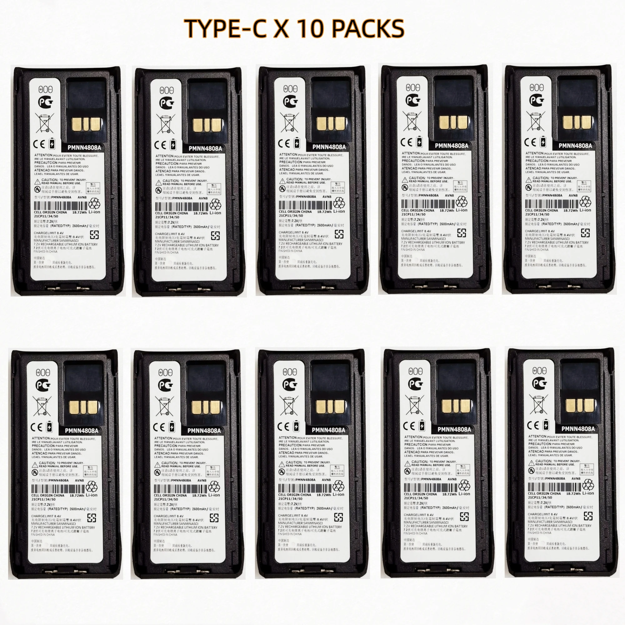 10Nos 7.4V 2600mAh Replacement Lithium-Ion Battery Type-C for Motorola R7 Digital Radios for PMNN4807 PMNN4808 PMNN4810
10Nos 7.4V 2600mAh Replacement Lithium-Ion Battery Type-C for Motorola R7 Digital Radios for PMNN4807 PMNN4808 PMNN4810