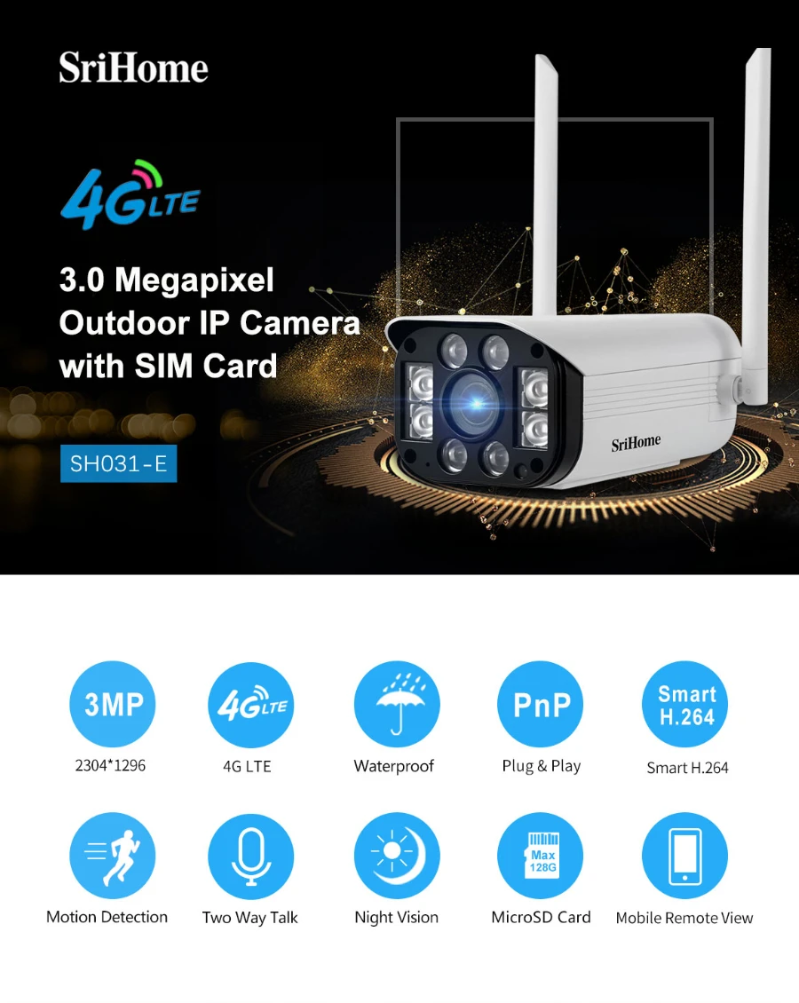 Srihome SH031E HD 3MP 4G потоковая SIM-карта камера Обнаружение движения сигнализация двустороннее аудио уличные водонепроницаемые IP66 Камеры 
Srihome SH031E HD 3MP 4G потоковая SIM-карта камера Обнаружение движения сигнализация двустороннее аудио уличные водонепроницаемые IP66 Камеры