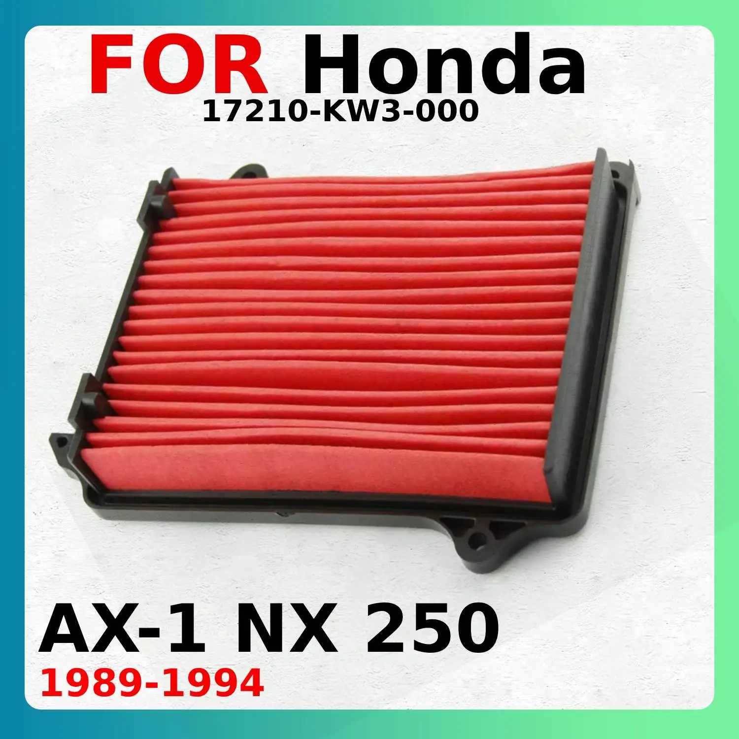Фильтр воздухозаборника для мотоциклов Honda AX-1 NX 250 NX250 1989-1994, артикул 17210-KW3-000, для мотокросса и скутеров
Фильтр воздухозаборника для мотоциклов Honda AX-1 NX 250 NX250 1989-1994, артикул 17210-KW3-000, для мотокросса и скутеров