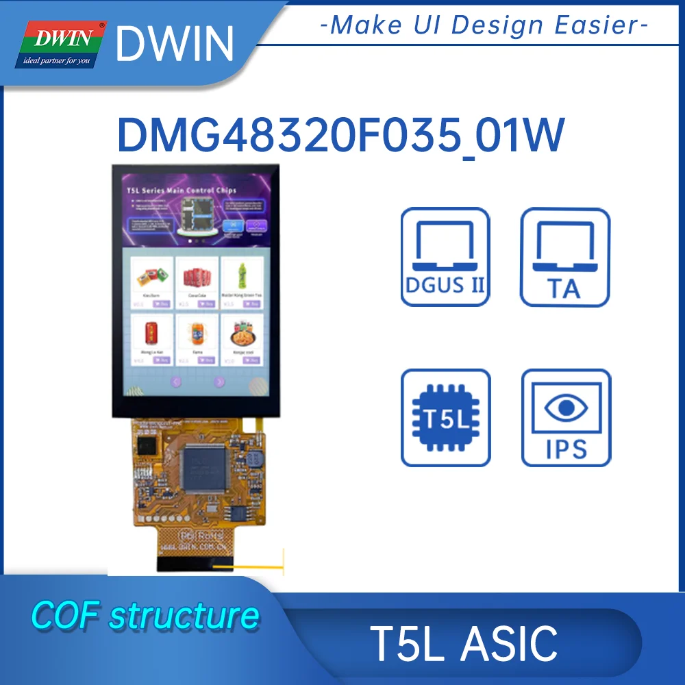 DWIN 3,5 дюймов разрешение 320*480, 262K цвета, IPS-TFT-LCD, широкий обзор Angel COF структура OCA склеивание dmg48320f035 _ 01w
DWIN 3,5 дюймов разрешение 320*480, 262K цвета, IPS-TFT-LCD, широкий обзор Angel COF структура OCA склеивание dmg48320f035 _ 01w