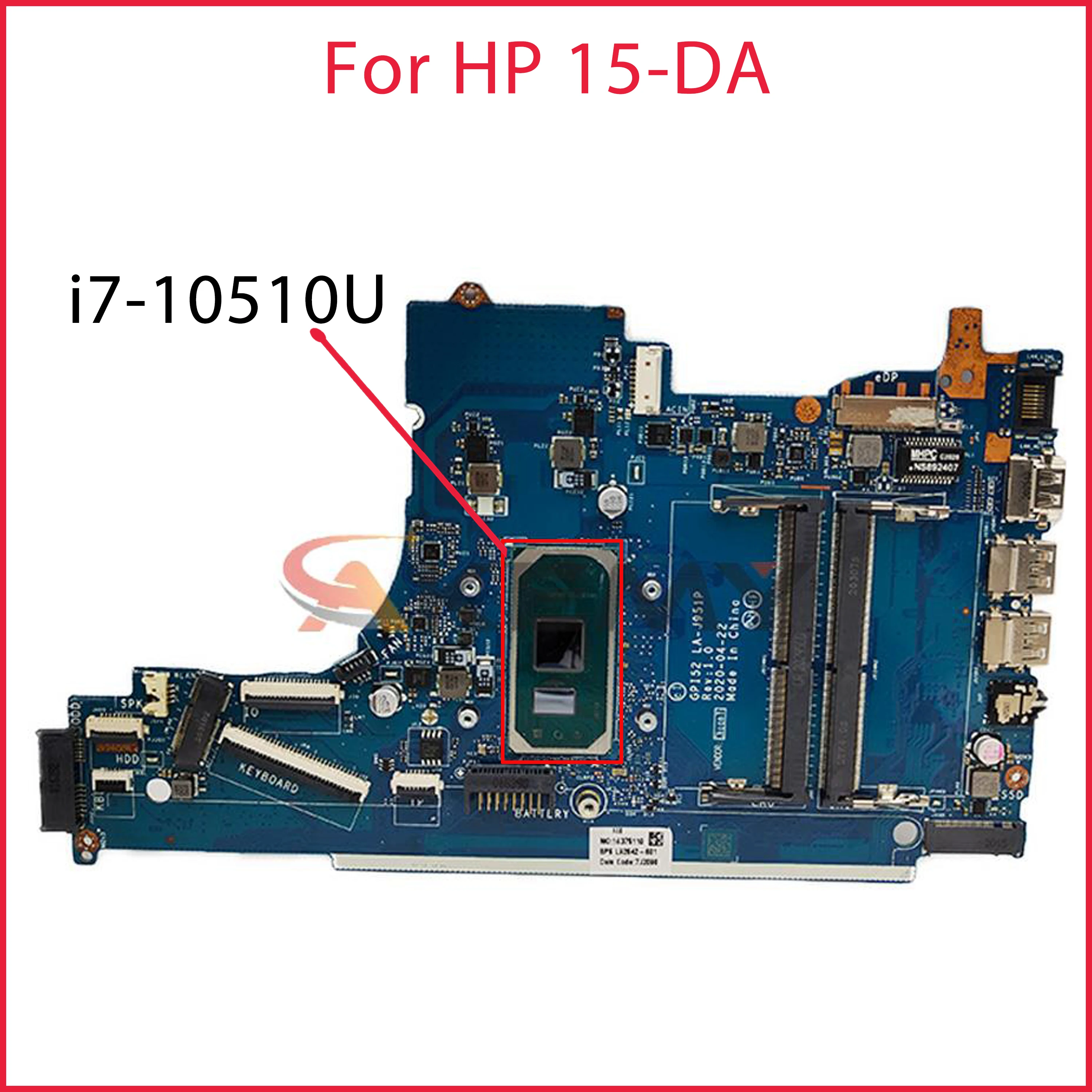L68089-601 L68089-001 For HP 15-DA motherboard LA-J951P mainboard with i7-10510U CPU GM UMA full tested 100%
L68089-601 L68089-001 For HP 15-DA motherboard LA-J951P mainboard with i7-10510U CPU GM UMA full tested 100%