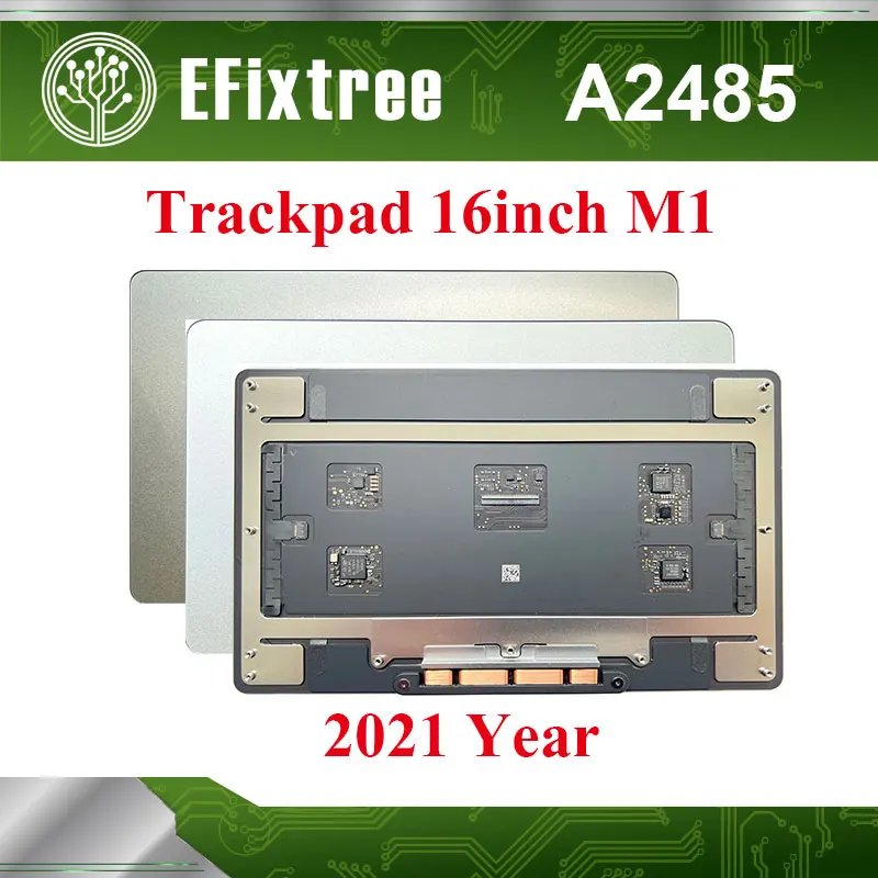 New 2021 Year Laptop A2485 Touchpad Trackpad for Apple Macbook Pro 16.2 Inch M1 Pro/Max A2485 Force Track Touch Pad Grey Silver
New 2021 Year Laptop A2485 Touchpad Trackpad for Apple Macbook Pro 16.2 Inch M1 Pro/Max A2485 Force Track Touch Pad Grey Silver