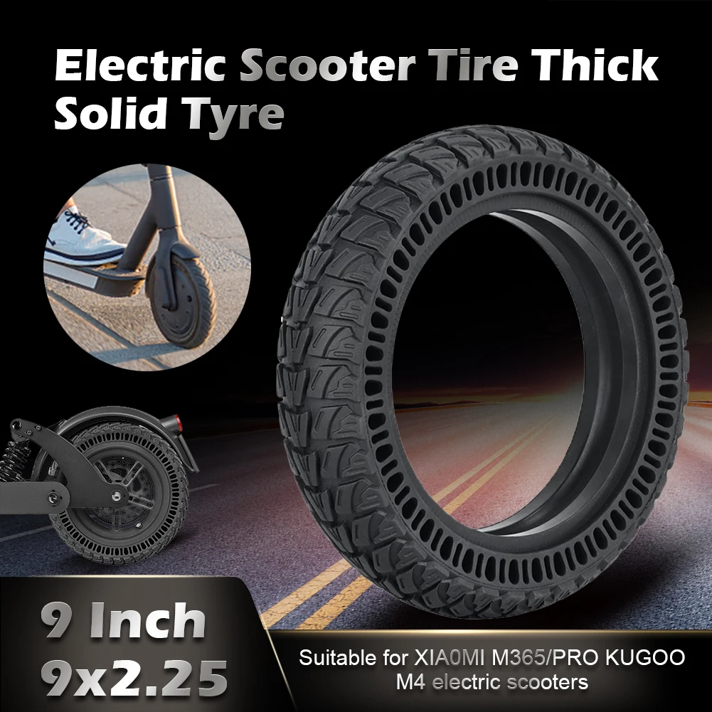 9 Inch 9x2.25 Solid Tires Non-Slip Wear-Resistant Rubber Tire for Xiaomi M365/PRO KUGOO M4 Electric Scooters Replacement Tyre
9 Inch 9x2.25 Solid Tires Non-Slip Wear-Resistant Rubber Tire for Xiaomi M365/PRO KUGOO M4 Electric Scooters Replacement Tyre