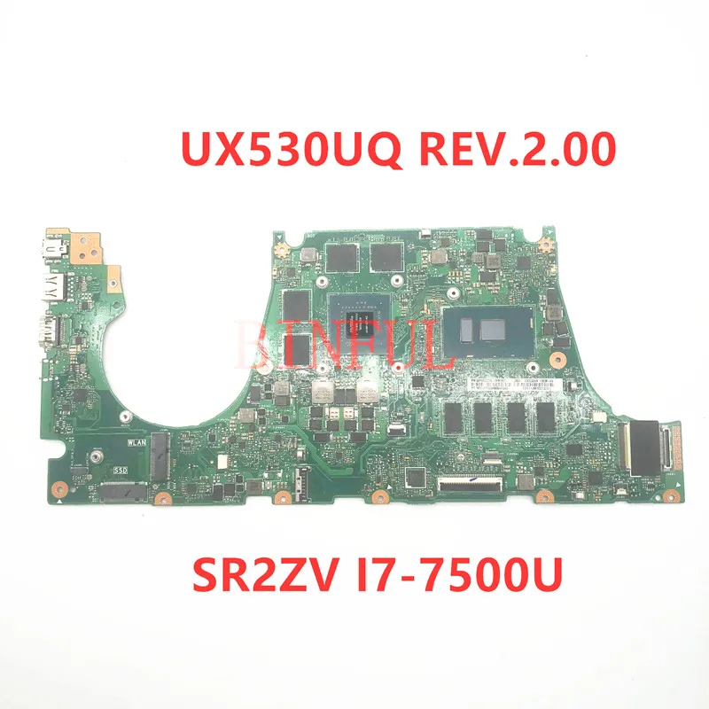Высококачественная материнская плата для ноутбука ZenBook UX530UQ REV.2.00 с процессором SR2ZV I7-7500U
Высококачественная материнская плата для ноутбука ZenBook UX530UQ REV.2.00 с процессором SR2ZV I7-7500U