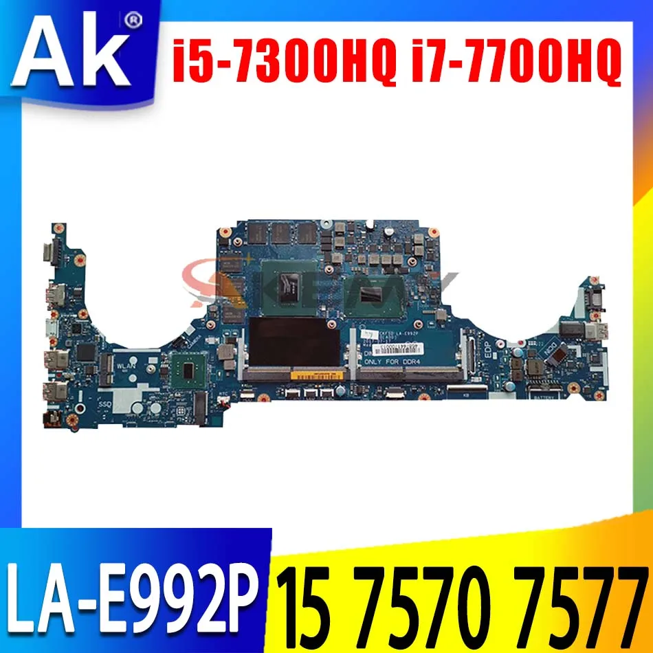 LA-E992P with i5-7300HQ i7-7700HQ GTX1060 6GB FOR dell Inspiron 15 7570 7577 Laptop Motherboard CN-0DP02C CN-0JP90V Mainboard 
LA-E992P with i5-7300HQ i7-7700HQ GTX1060 6GB FOR dell Inspiron 15 7570 7577 Laptop Motherboard CN-0DP02C CN-0JP90V Mainboard
