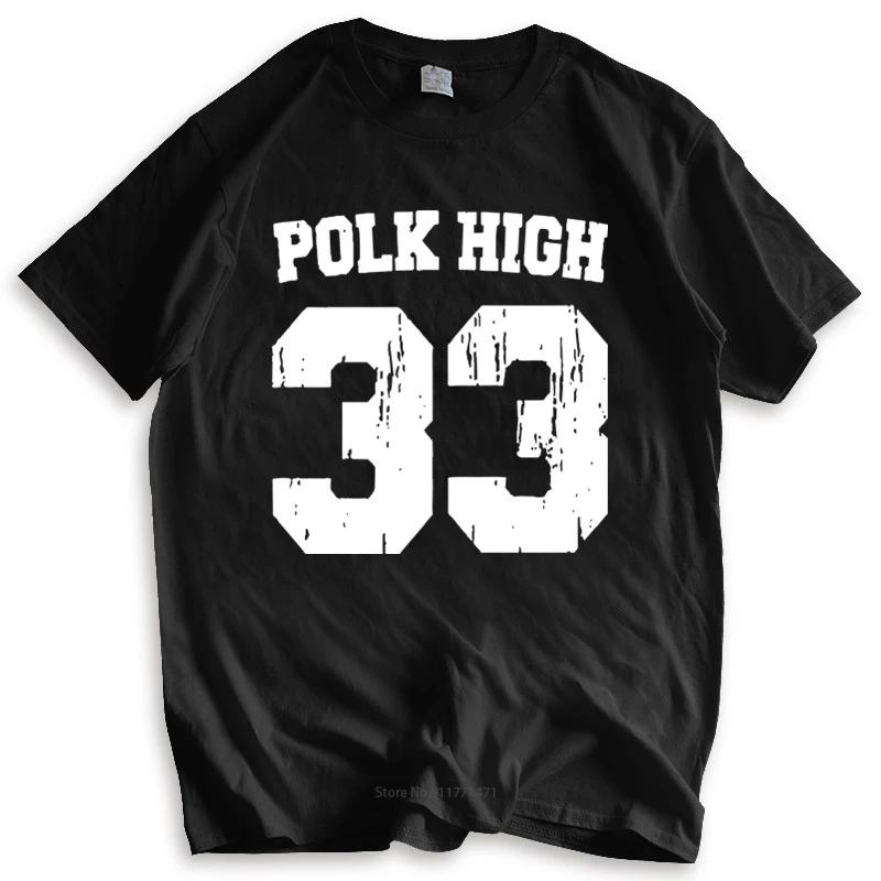 New t shirt black tops for men Funny T Shirt Slogans Mens Polk High Al Bundy Jersey summer teeshirt plus size drop shipping 
New t shirt black tops for men Funny T Shirt Slogans Mens Polk High Al Bundy Jersey summer teeshirt plus size drop shipping