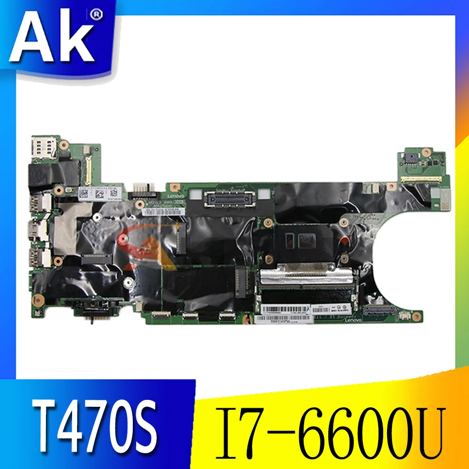 Akemy 01ER314 DT471 NM-B081 For lenovo Thinkpad T470S I7-6600U+4G laptop motherboard
Akemy 01ER314 DT471 NM-B081 For lenovo Thinkpad T470S I7-6600U+4G laptop motherboard